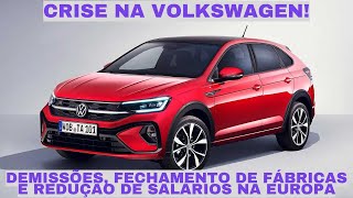 Volkswagen Planeja Fechar Fábricas e Demitir 30000 Funcionários na Europa [upl. by Faline]