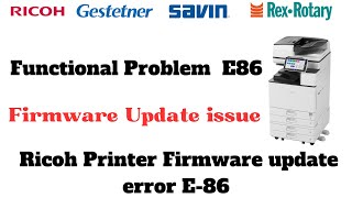 Ricoh Printer error code E86 Ricoh firmware update error code e86 [upl. by Enitsahc]