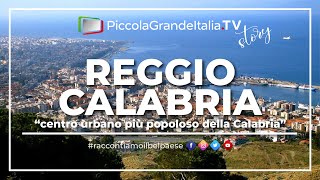 Reggio Calabria  Piccola Grande Italia [upl. by Aitnwahs560]