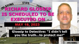 Scheduled Execution 051823 Richard Glossip  Oklahoma Death Row – Innocent or Guilty [upl. by Galloway]