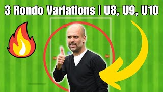 3 ESSENTIAL Rondo Variations For U8 U9 U10  Soccer Football Drills [upl. by Rimaj]