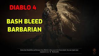 Diablo 4 Barbarian Build Bash Bleed D4 Barb Gameplay Season 4 │The Pit Stg 110 [upl. by Esorrebma]