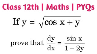 If y√cos x  y prove that dydx  sin x1  2y  Class 12th Maths CBSE cbseclass12preparation [upl. by Mei]