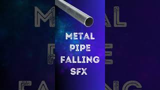 Metal Pipe Falling Sound Effect [upl. by Mag]