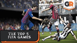 The Top 5 FIFA Games [upl. by Burrows]