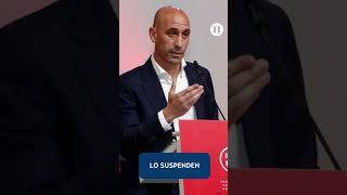 FIFA suspende a Luis Rubiales por actos inapropiados [upl. by Ellesig]