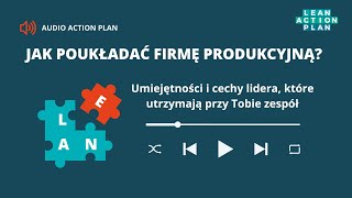 📢 AUDIO ACTION PLAN  Umiejętności lidera które utrzymają przy Tobie zespół [upl. by Lennaj]