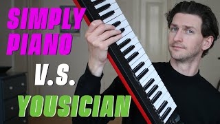 Simply Piano vs Yousician  Honest and Non Sponsored [upl. by Ecnarf]