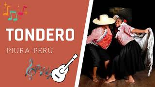 Danza Tondero  Música  Mix Piura  Perú [upl. by Andy117]