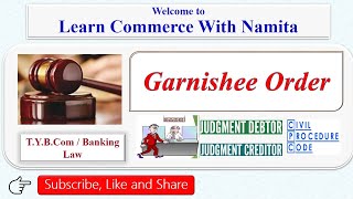 Garnishee OrderJudgement Debtor Creditor Banking JAIIBPOClerk Exam TYBCOM Banking Law [upl. by Ellehctim473]