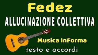 Fedez  ALLUCINAZIONE COLLETTIVA  accordi [upl. by Conway]