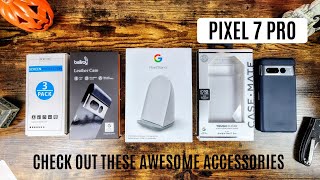 Awesome Accessories for your Google Pixel 7 Pro Pixel Stand and Cases [upl. by Suoivatram]