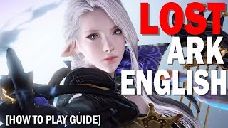 How To Play Lost Ark In English  New Player Guide [upl. by Anelam]