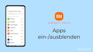 Apps einblenden oder ausblenden  Xiaomi Android 13  MIUI 14 [upl. by Ajnos834]