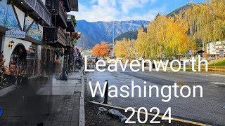 Leavenworth Washington 2024 [upl. by Finbur]