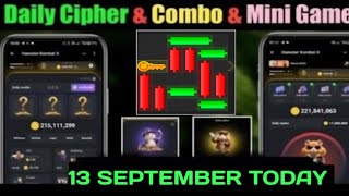 13th September Daily Combo amp Cipher Code amp Mini Game Hamster Kombat  Daily Combo amp Mini Game 13 Sep [upl. by Shiroma596]