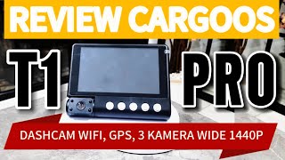 dashcam terbaik saat ini Cargoos T1 PRO perbandingan dengan Cargoos T1 [upl. by Ihp]