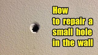 How to repair a small hole in the wall [upl. by Alleuqram316]