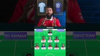 FPL Gameweek 12 Team Selection Rank 7k FPLtips FPLCommunity FantasyPremierLeague fpl gw12 [upl. by Brackely]