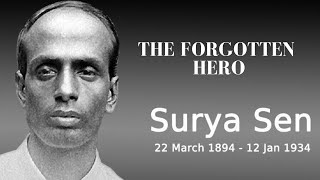 Master Da Surya Sen The Forgotten Hero [upl. by Arianie]