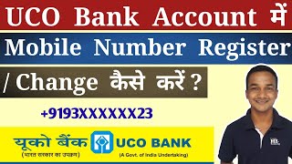 How To Register  Change Mobile Number In UCO Bank UCO Bank Me Mobile Number Register  Change [upl. by Marris963]