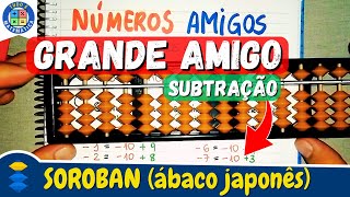 Regra do Grande Amigo  Subtração  SOROBAN ábaco japonês [upl. by Harleigh199]