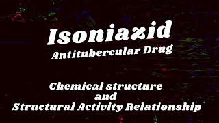 Isoniazide INH Antitubercular drug [upl. by Lynd]