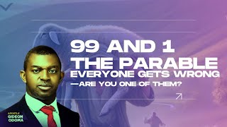 The Shocking Truth About the Parable of the 99 and the 1quot [upl. by Nodnarg]