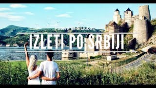 IZLETI PO SRBIJI  ŠTA VIDETI U SRBIJI [upl. by Schweiker]