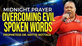 12MIDNIGHT PRAYER with Prophetess Mattie Nottage Nassau Bahamas [upl. by Suiravat]