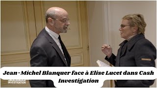 JeanMichel Blanquer face à Elise Lucet dans Cash Investigation [upl. by Gibe208]