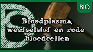 Examen biologie  Bloedplasma weefselstof en rode bloedcellen I Digistudies HavoVwo [upl. by Kelila]