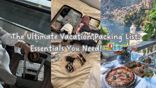 The Ultimate Vacation Packing List Essentials You Need 🏖️🗺️ [upl. by Inanaup441]