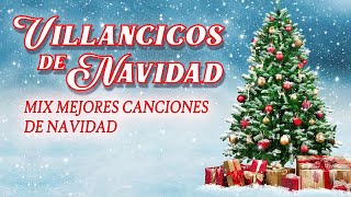 MIX NAVIDEÑO 2024 CANCIONES de NAVIDAD 🎅🏽 VILLANCICOS de NAVIDAD Musica Navideña [upl. by Beaulieu]