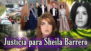 JUSTICIA PARA SHEILA BARRERO  ¿la realeza involucrada 👑💀 [upl. by Harvey]