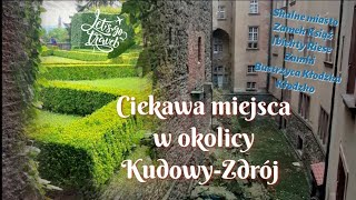 🇵🇱🇩🇪🇨🇿Ciekawe miejsca w okolicy KudowyZdrój [upl. by Feeney110]