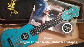 Xutos e Pontapés  Negras Como a Noite Ukulele Cover by David Eusébio [upl. by Ecirtra134]