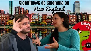 Científics de Colombia en New England Episodio 3 [upl. by Stoops]