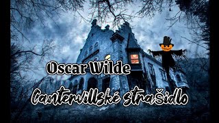 OSCAR WILDE  CANTERVILSKÉ STRAŠIDLO SK ROZHLASOVÁ HRA 1966 [upl. by O'Conner44]