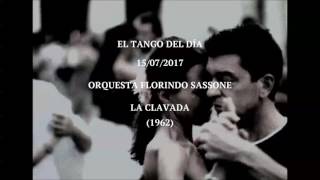 Orquesta Florindo Sassone quotLa Clavadaquot 1962 [upl. by Onida468]