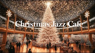 Jazz Relaxing Music at Christmas Bookstore Cafe Ambience  Smooth Christmas Jazz Instrumental Music [upl. by Alesi]