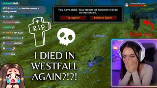 WTF I DIED IN WESTFALL AGAIN ♡ pls give me advice ♡ Lets Play HARDCORE World of Warcraft [upl. by Aydin925]