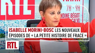 Isabelle MoriniBosc  les nouveaux épisodes de quotLa Petite Histoire de Francequot [upl. by Basilius]