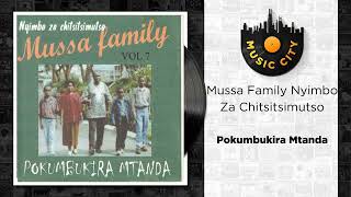 Mussa Family Nyimbo Za Chitsitsimutso  Pokumbukira Mtanda  Official Audio [upl. by Eneroc]