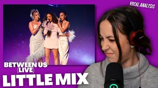 BETWEEN US Live Little Mix  Vocal Coach Reacts amp Analysis  Jennifer Glatzhofer [upl. by Silverts]