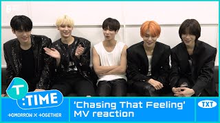 TTIME ‘Chasing That Feeling’ MV reaction  TXT 투모로우바이투게더 [upl. by Ahsuoj]