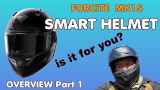 Smart Riding Tech Forcite MK1s Overview Part 1 [upl. by Niwroc]