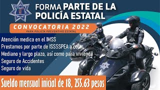 🟡CONVOCATORIA 20222023 POLICIA PREVENTIVO ESTATAL INTEGRATE ✅ Requisitos Beneficios Documentos [upl. by Atnomed259]