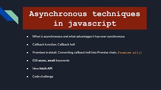 Asynchronous techniques in Javascript  asynchronous javascript Part 1 [upl. by Beckie]