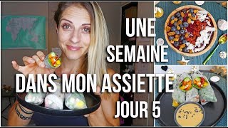 REPAS FRAIS ET SAINS POUR LÉTÉ  Une semaine dans mon assiette 5 [upl. by Wilen941]